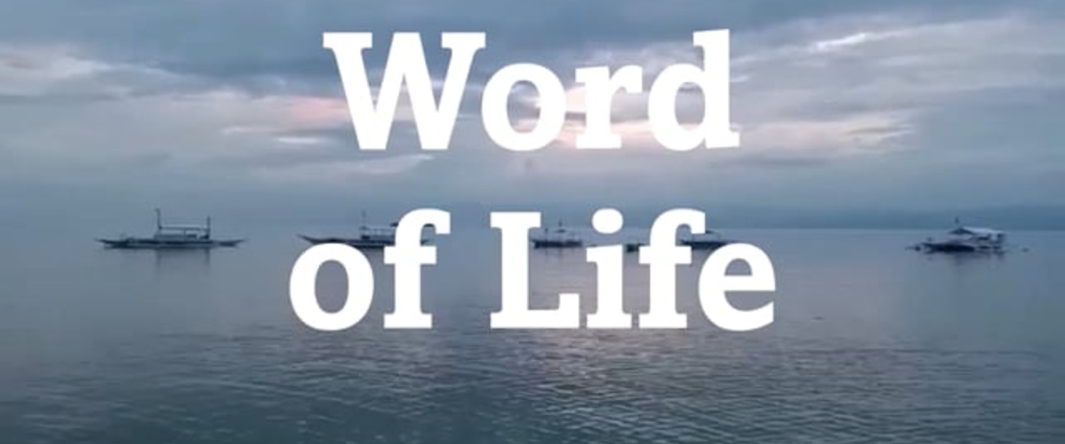 Word of Life for June 2025