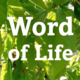Word of Life May, 2024
