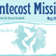 Pentecost Mission 2021