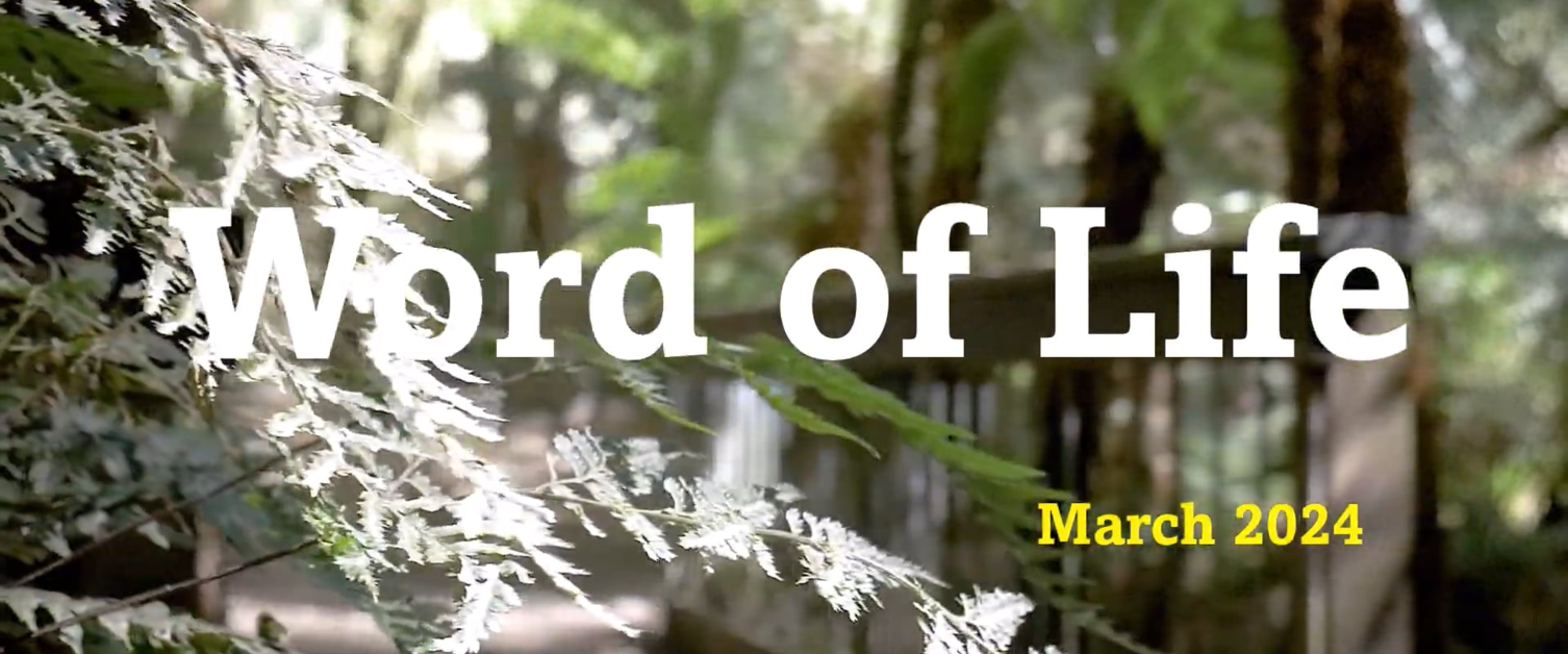 Word of Life for March 2024