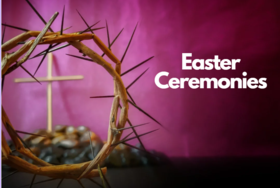 Easter Ceremonies 2025