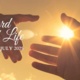 Word of Life for July