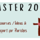 Parish & Family Resources for Holy Week 2021