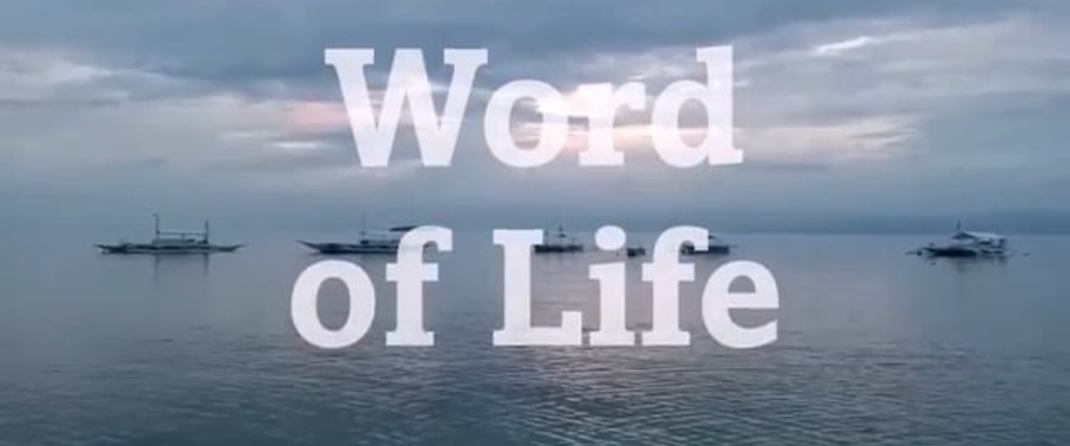 Word of Life for August