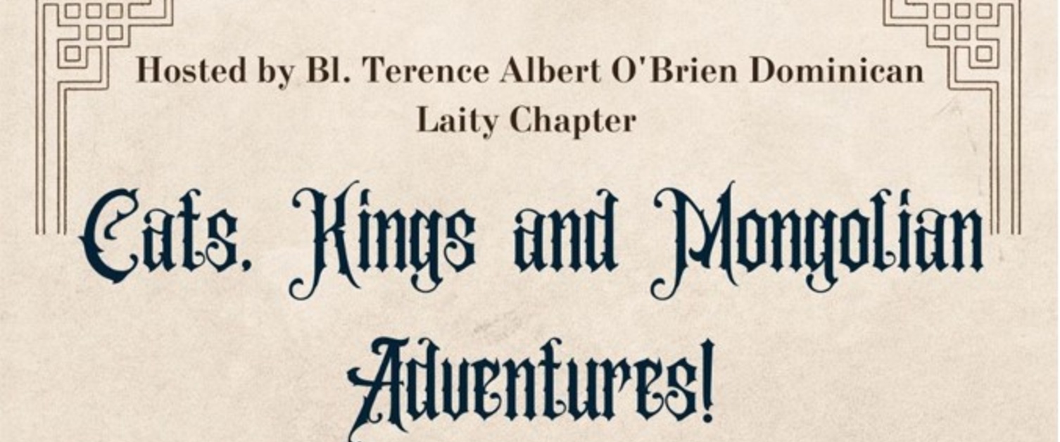 Cats, Kings and Mongolian Adventures