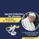Special Collection for Ukraine on weekend of 26 – 27 March 2022